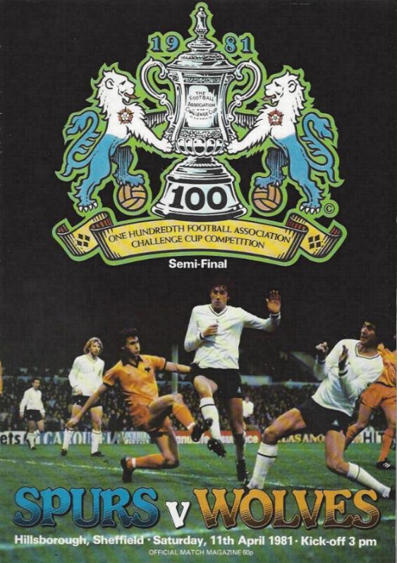 1981 FA CUP SEMI-FINAL - WOLVES v TOTTENHAM HOTSPUR